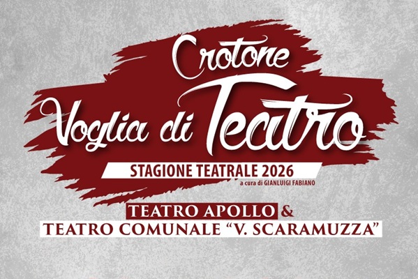 CROTONE VOGLIA DI TEATRO 2026