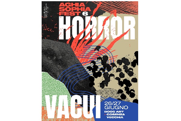 AGHIA SOPHIA FEST 6 - HORROR VACUI