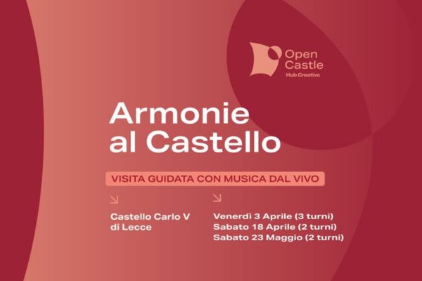 ARMONIE AL CASTELLO - Musica, parole e suoni tra le Antiche Mura