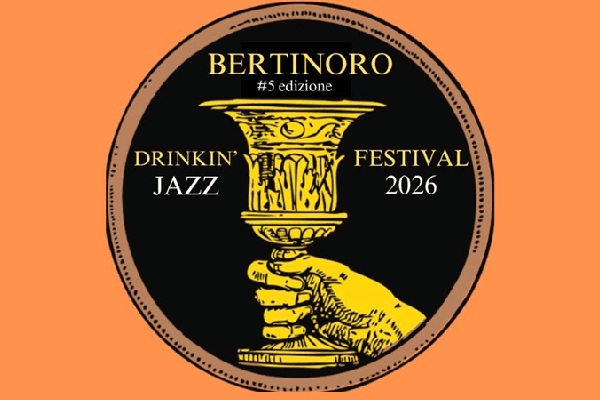 Bertinoro DRINKIN’JAZZ Festival