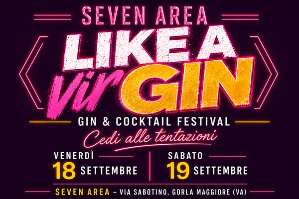 LIKE A VIRGIN - GIN&COCKTAIL FESTIVAL
