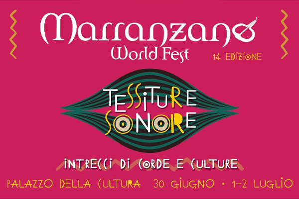 MARRANZANO WORLD FEST 14a EDIZIONE