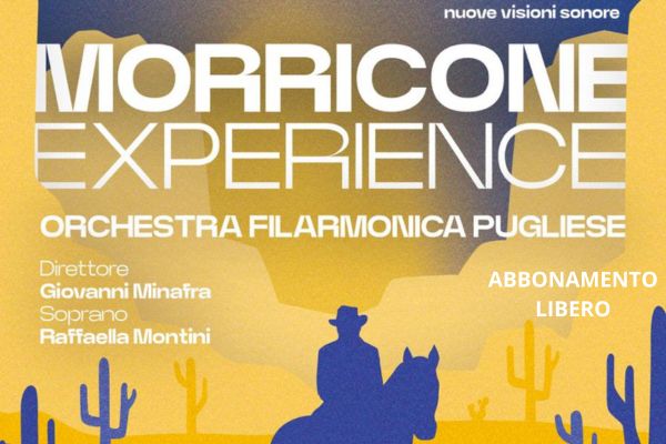 MORRICONE EXPERIENCE 