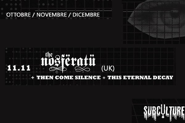 The Nosferatu + Then Come Silence + This Eternal Decay