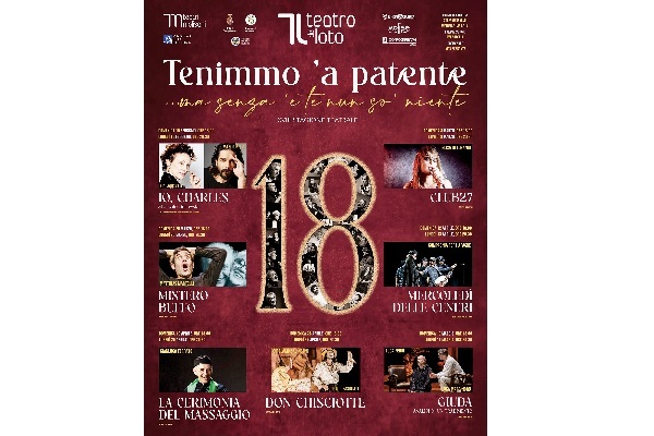 Tenimmo ‘a patente ma… Senza 'e te nun so' niente - Stagione Teatrale 2026 Teatro del Loto
