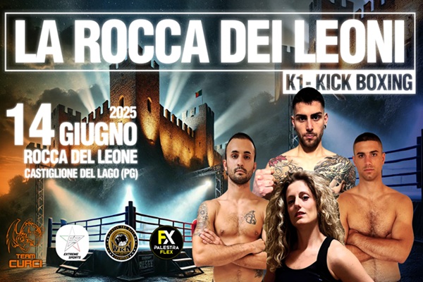 LA ROCCA DEI LEONI – K1 – KICK BOXING
