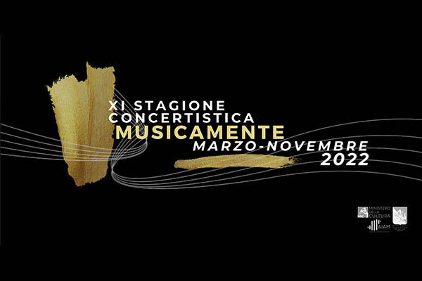 XI Stagione concertistica MusicaMente 2022