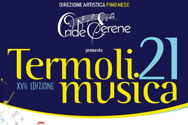 Termoli Musica 2021 XVII Edizione