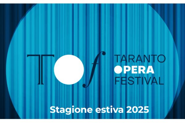 Taranto Opera Festival 2025 - Stagione Estiva