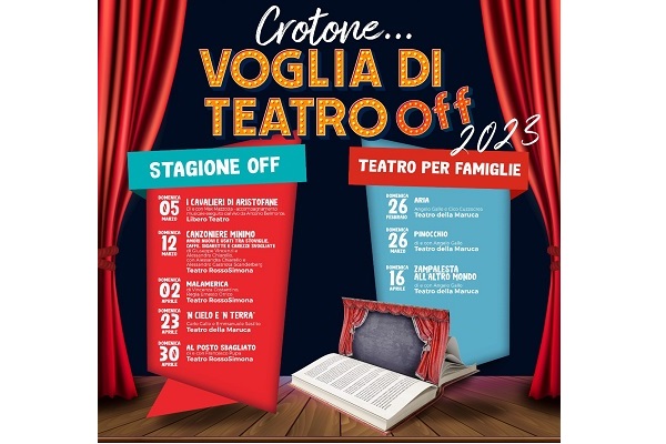 Crotone...Voglia di Teatro Stagione OFF