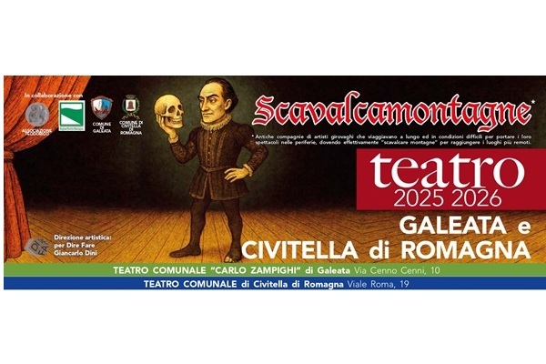 Scavalcamontagne - Stagione Teatrale 2025/2026 - Galeata e Civitella