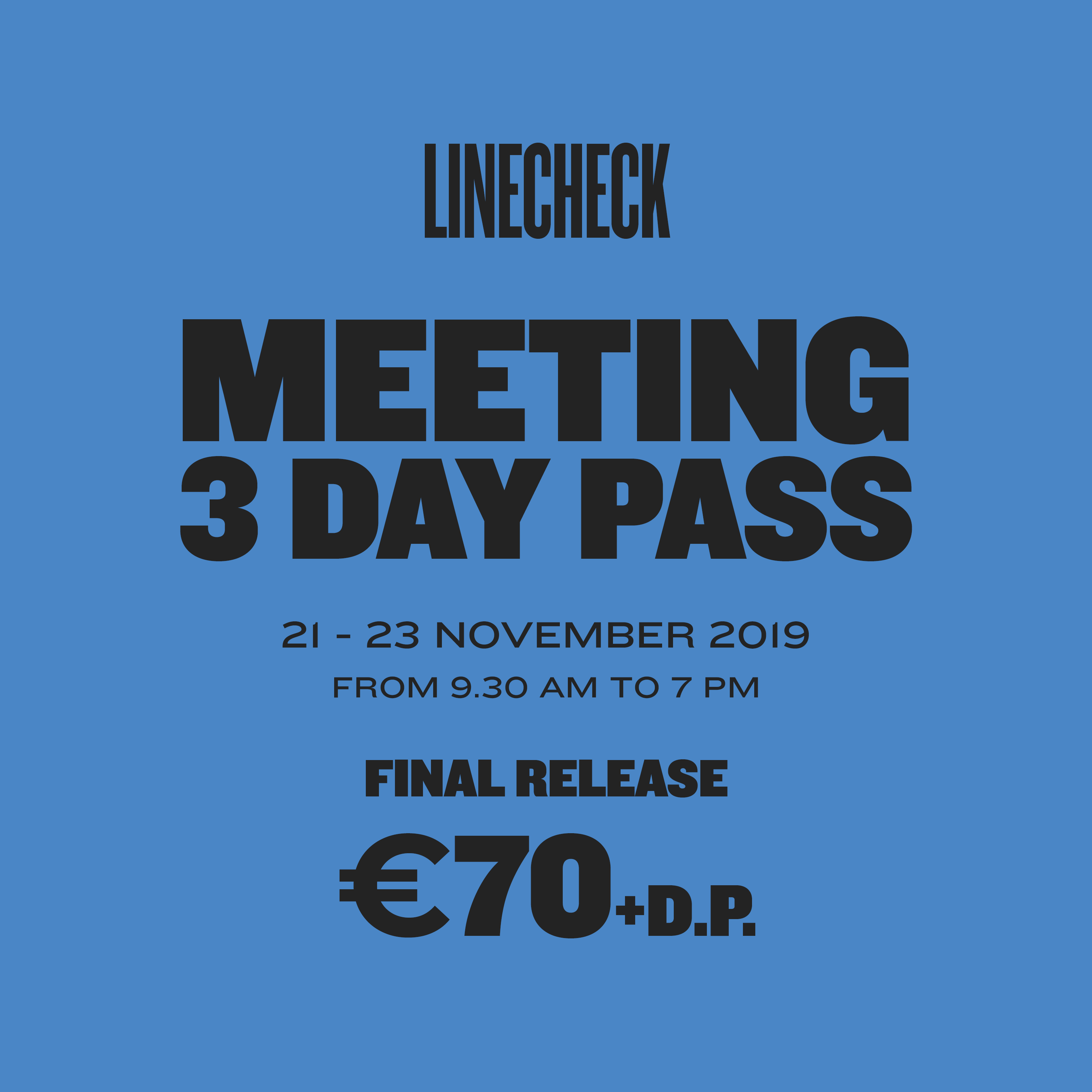 LINECHECK 2019  - Music Meeting 3 Day Pass 1st release